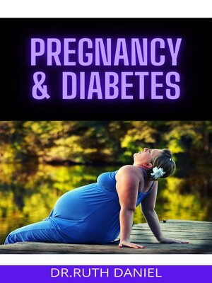 cover image of Pregnancy & Diabetes